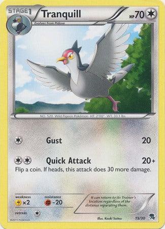 Tranquill (15/30) [Black & White: Trainer Kit - Zoroark] (Online Only)