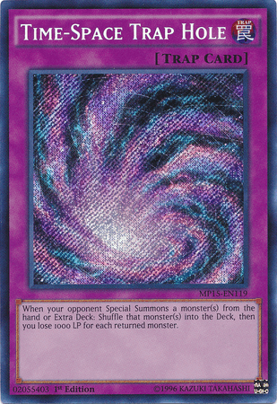 Time-Space Trap Hole [MP15-EN119] Secret Rare (ONLINE ORDER ONLY)