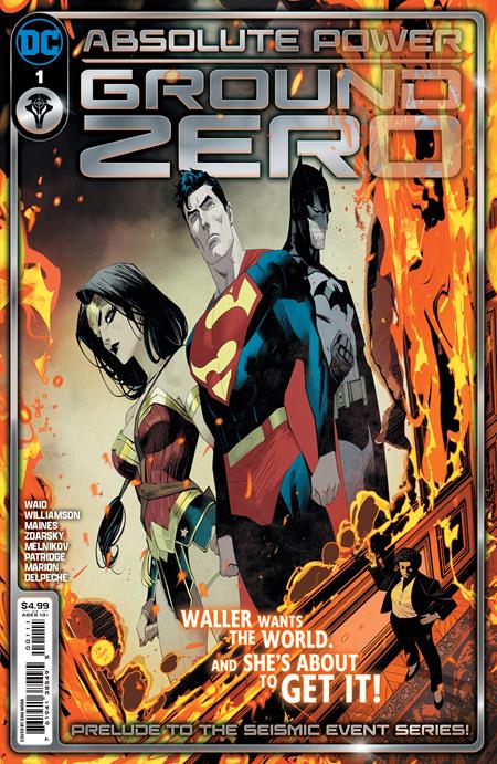 Absolute Power Ground Zero #1 (One Shot) A Dan Mora (06/25/2024) Dc (ONLINE ORDER ONLY)