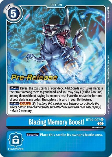 Blazing Memory Boost! [BT10-097] [Xros Encounter Pre-Release Cards] (ONLINE ORDER ONLY)