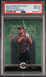 2003 UPPER DECK MAJOR CHAMPIONS TIGER WOODS #MC-35 - PSA 10 (Online Order Only)