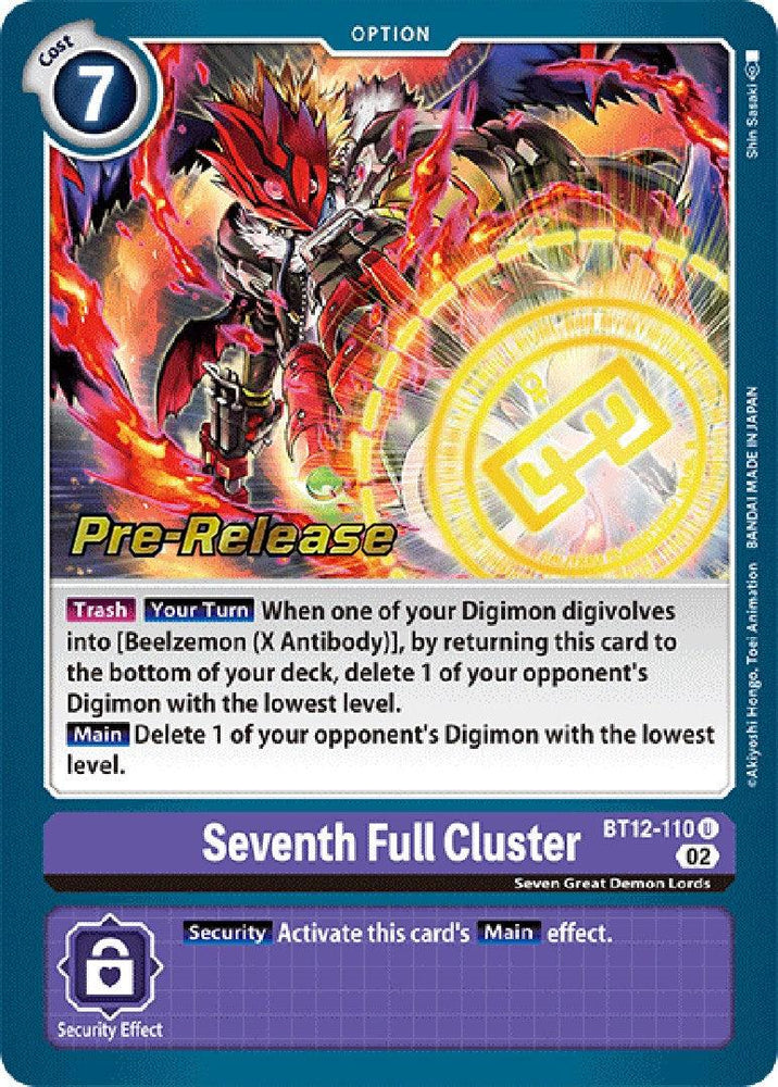 Seventh Full Cluster [BT12-110] [Across Time Pre-Release Cards] (ONLINE ORDER ONLY)