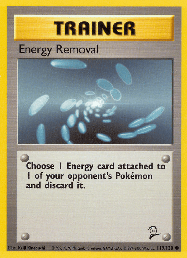 Energy Removal (119/130) [Base Set 2] (Online Only)