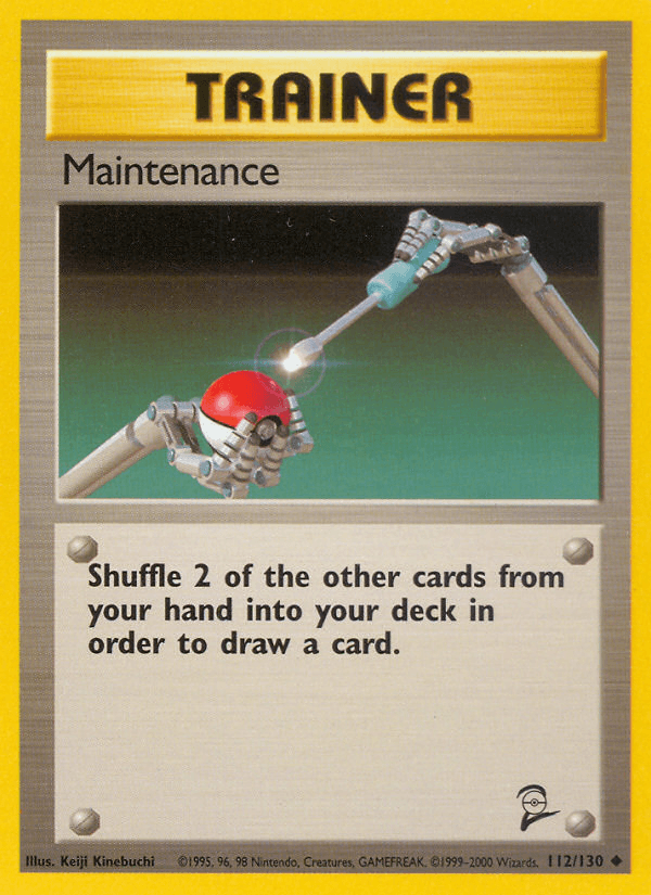 Maintenance (112/130) [Base Set 2] (Online Only)