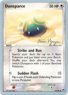 Dunsparce (60/100) (Team Rushdown - Kevin Nguyen) [World Championships 2004] (Online Only)