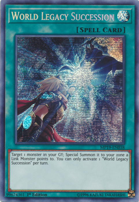 World Legacy Succession [MP19-EN038] Prismatic Secret Rare (ONLINE ORDER ONLY)
