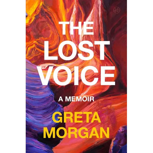The Lost Voice: A Memoir - Hardcover (ONLINE ORDER ONLY)