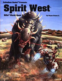 RIFTS World Book 15: Spirit West (Online Only)