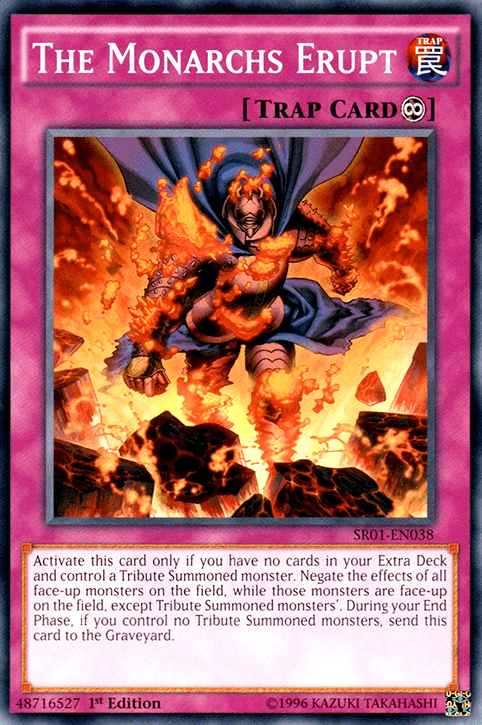 The Monarchs Erupt [SR01-EN038] Common (ONLINE ORDER ONLY)