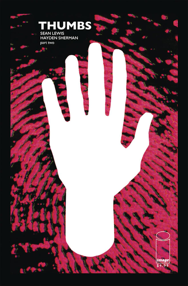 THUMBS #2 (OF 5) (MR) (07/03/2019) (ONLINE ORDER ONLY)