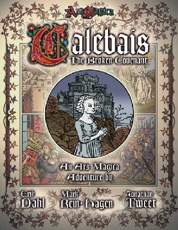Calebais, The Broken Covenant (revised) softcover (ONLINE ORDER ONLY)