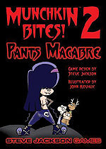 Munchkin Bites! 2 - Pants Macabre (ONLINE ORDER ONLY)