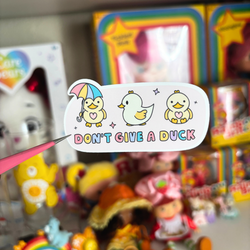 I Don't Give A Duck | Sticker Die Cut (ONLINE ORDER ONLY)