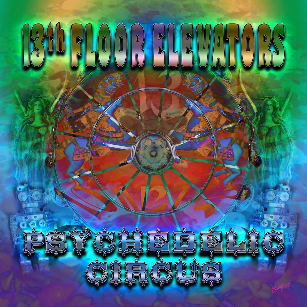 13th Floor Elevators - Psychedelic Circus [CD] (ONLINE ORDER ONLY)