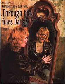 Nightbane: Through the Glass Darkly (Online Only)