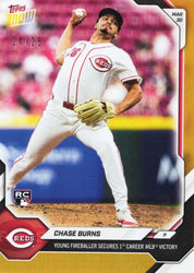 2026 Topps Now Chase Burns #29 Orange Foil /25 Young Fireballer Secures 1st Career MLB Victory Cincinnati Reds Rookie RC Baseball Card
