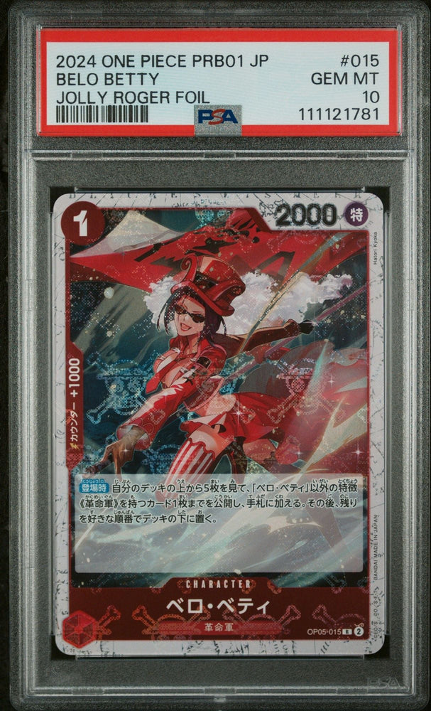 Graded 2023 One Piece JPN Belo Betty #015 Jolly Roger Foil OP05 Trading Card Game PSA 10 Gem Mint (ONLINE ORDER ONLY)