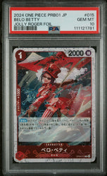 Graded 2023 One Piece JPN Belo Betty #015 Jolly Roger Foil OP05 Trading Card Game PSA 10 Gem Mint (ONLINE ORDER ONLY)