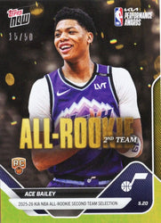 2025 Topps Now Ace Bailey #AR07 Gold Foil /50 2025-26 KIA NBA All Rookie Second Team Selection Utah Jazz Rookie RC Basketball Card (ONLINE ORDER ONLY)