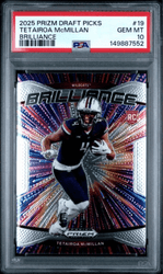 Graded 2025 Panini Prizm Draft Picks Tetairoa McMillan #19 Brilliance Rookie RC Football Card PSA 10 Gem Mint (ONLINE ORDER ONLY)