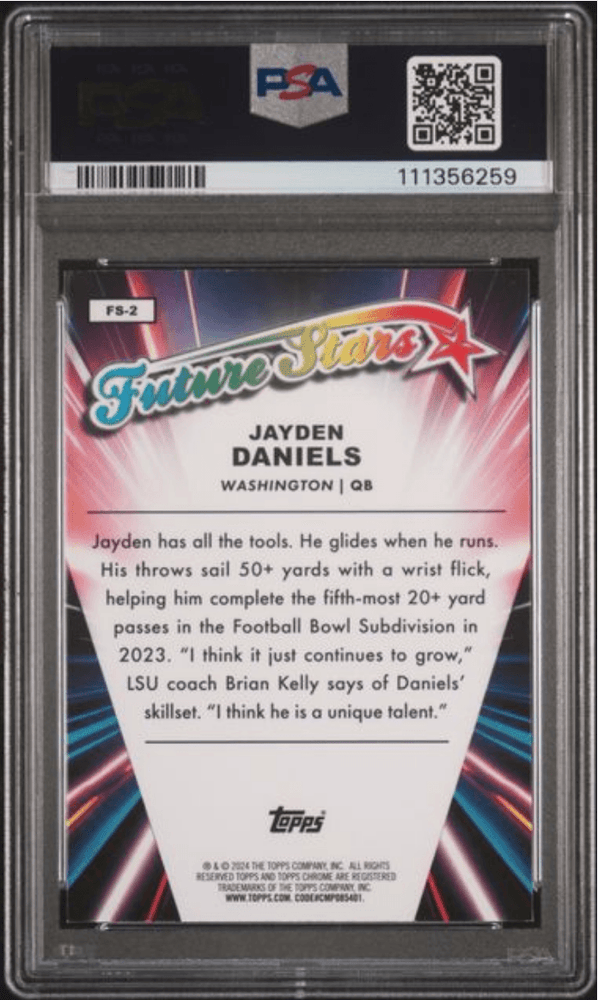 Graded 2024 Topps Chrome Jayden Daniels #FS2 Future Stars Lazer Refractor Rookie RC Football Card PSA 10 Gem Mint (ONLINE ORDER ONLY)
