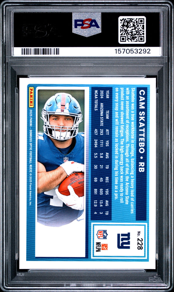 Graded 2025 Panini Donruss Optic Cam Skattebo #228 Rookie RC Football Card PSA 10 Gem Mint (ONLINE ORDER ONLY)