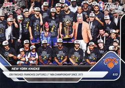 2025 Topps Now New York Knicks #341 Black Foil /10 Job Finished: Franchise Captures 1st NBA Championship Since 1973 Basketball Card (ONLINE ORDER ONLY)