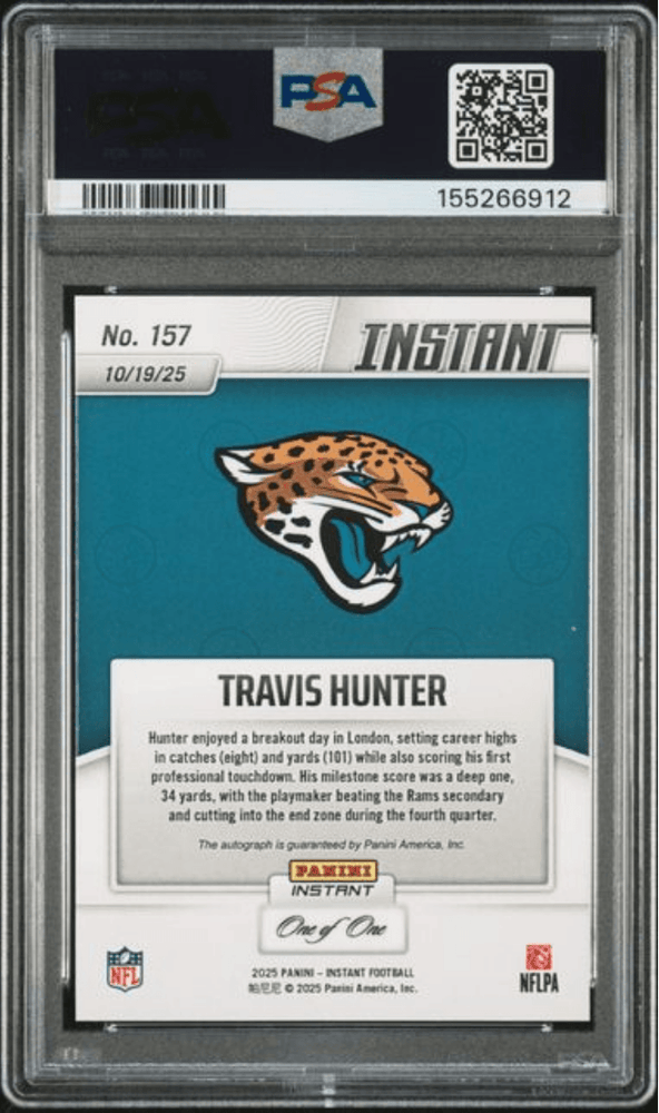 Graded 2025 Panini Instant Travis Hunter #157 Autograph Magma 1/1 Rookie RC Football Card Authentic Auto PSA 10 Gem Mint (ONLINE ORDER ONLY)