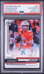 Graded 2025 Panini Instant Julian Sayin #JSA Autograph /99 Rookie RC Football Card Authentic Auto PSA 10 Gem Mint (ONLINE ORDER ONLY)