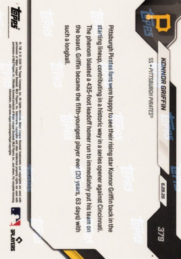 2026 Topps Now Konnor Griffin #379 Black Foil /10 5th Youngest in MLB History to Hit Leadoff Home Run Pittsburgh Pirates Rookie RC Baseball Card (ONLINE ORDER ONLY)