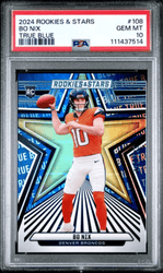 Graded 2024 Panini Rookies & Stars Bo Nix #108 True Blue /149 Rookie RC Football Card PSA 10 Gem Mint