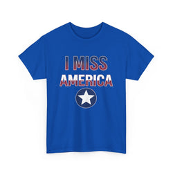 "I Miss America" Star Unisex Heavy Cotton Tee (ONLINE ORDER ONLY)