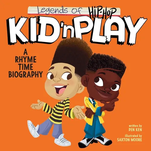 Legends of Hip-Hop: Kid 'n Play: A Rhyme Time Biography - Board Book (ONLINE ORDER ONLY)