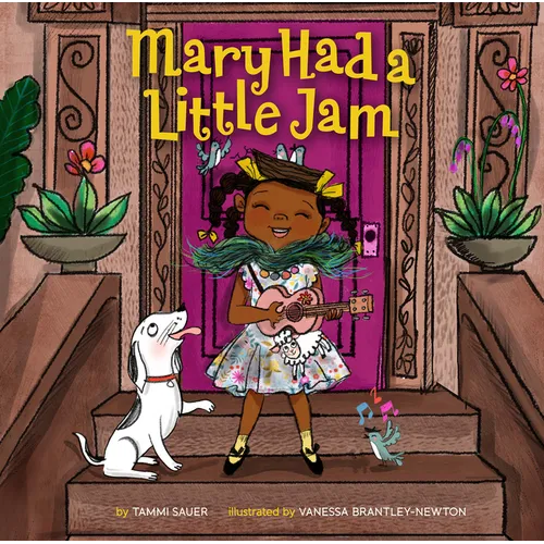 Mary Had a Little Jam - Hardcover (ONLINE ORDER ONLY)