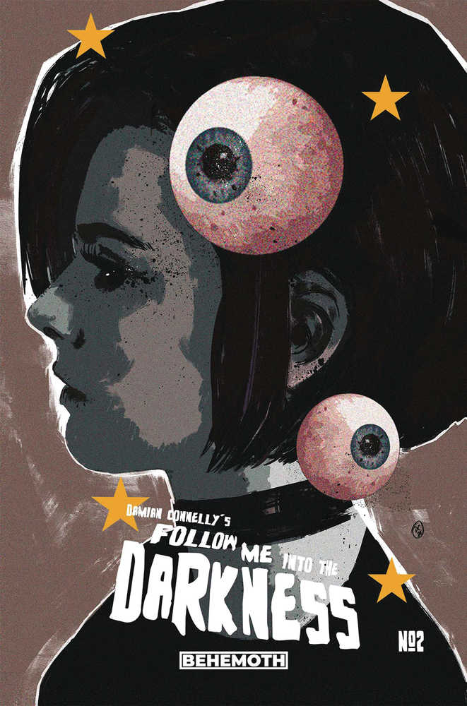 Follow Me Into The Darkness #2 (Online Order Only)