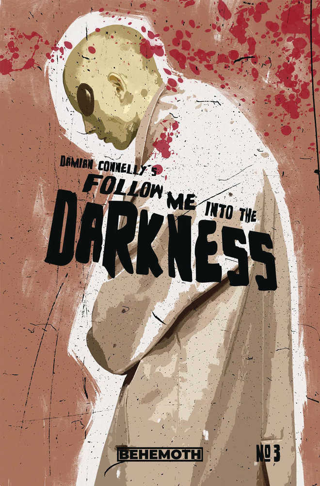 Follow Me Into The Darkness #3 (Online Order Only)