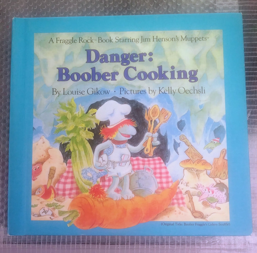Fraggle Rock HC Book - Danger: Boober Cooking (ONLINE ORDER ONLY)