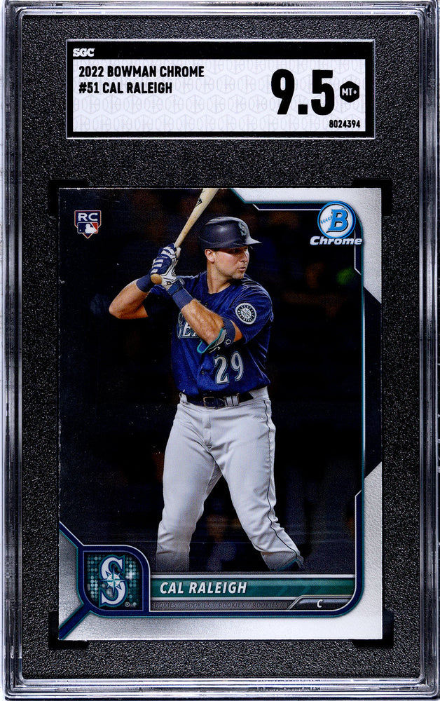 Graded 2022 Topps Bowman Chrome Cal Raleigh #51 Rookie RC Baseball Card SGC 9.5 Mint+ (ONLINE ORDER ONLY)