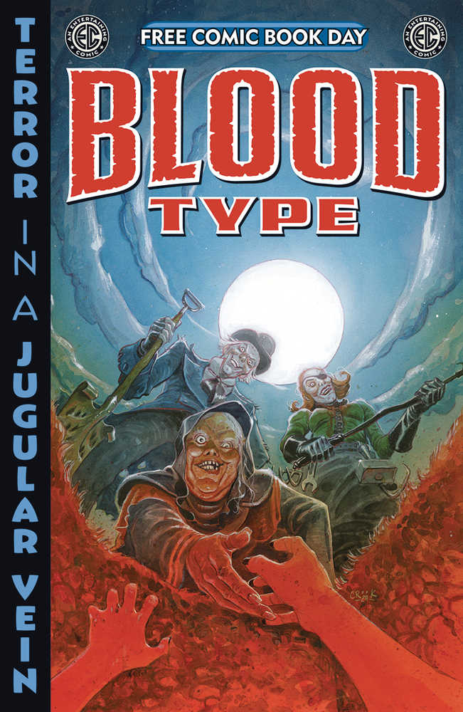 Free Comic Book Day 2025 EC Comics Presents Blood Type #0 (Online Order Only)