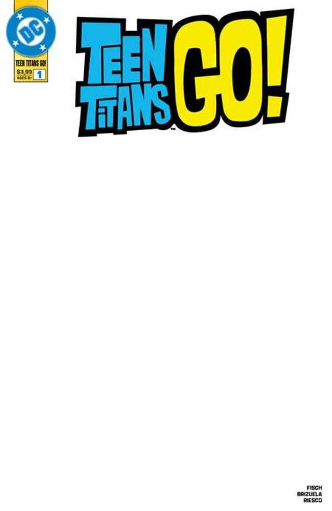Teen Titans Go #1 Cover B Blank Variant (Online Order Only)