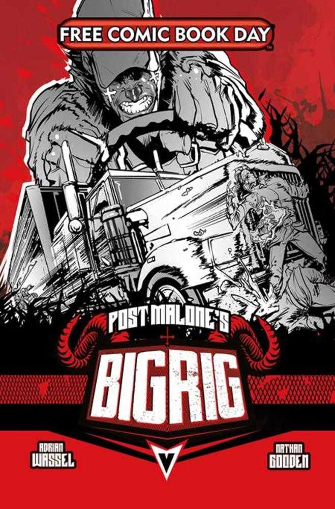 Free Comic Book Day 2025 Post Malones Big Rig #1 (Mature) (Online Order Only)