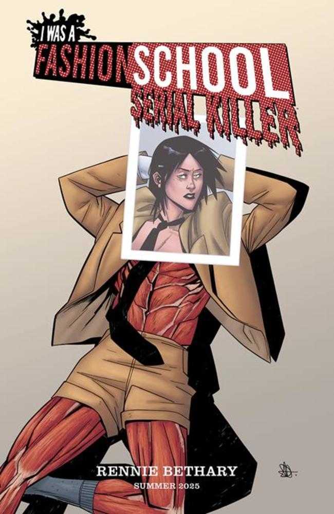 I Was A Fashion School Serial Killer (2025) #3B (Online Order Only)