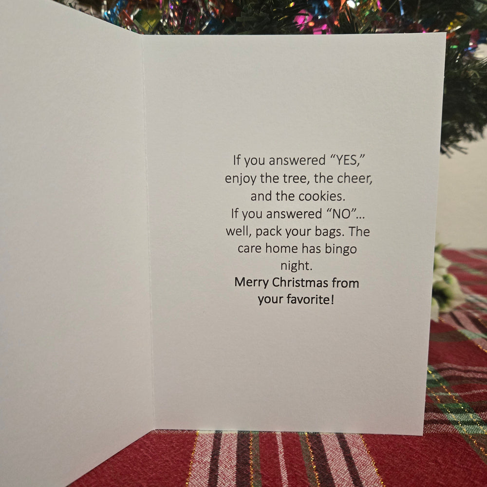 Am I Your Favorite Child Christmas Card (ONLINE ORDER ONLY)