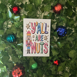 Y'all are Nuts Christmas Card (ONLINE ORDER ONLY)