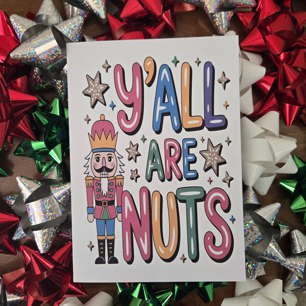 Y'all are Nuts Christmas Card (ONLINE ORDER ONLY)