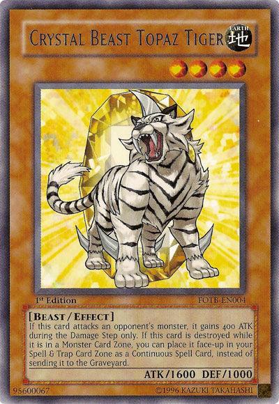 Crystal Beast Topaz Tiger [FOTB-EN004] Rare (ONLINE ORDER ONLY)