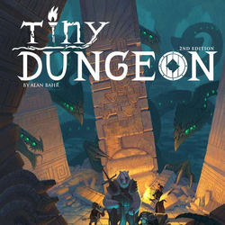 Tiny Dungeon: Second Edition (Online Order Only)