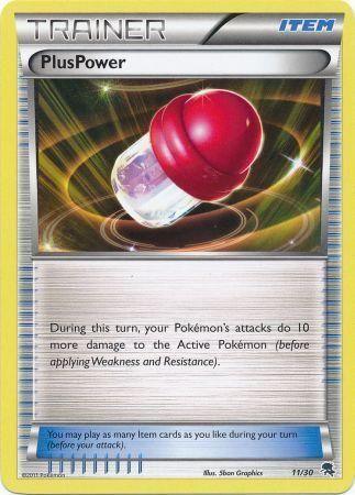 PlusPower (11/30) [Black & White: Trainer Kit - Zoroark] (Online Only)
