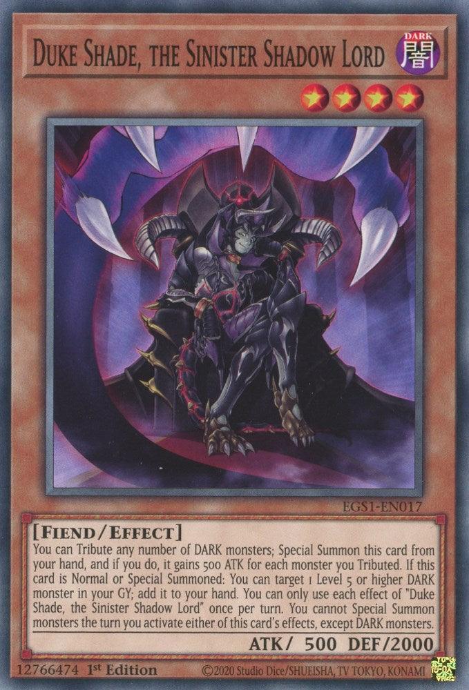 Duke Shade, the Sinister Shadow Lord [EGS1-EN017] Common (ONLINE ORDER ONLY)