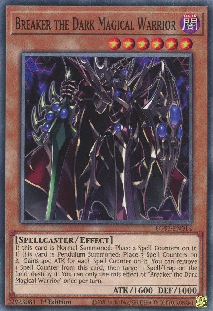 Breaker the Dark Magical Warrior [EGS1-EN014] Common (ONLINE ORDER ONLY)